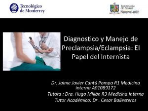 Diagnostico y Manejo de PreclampsiaEclampsia El Papel del