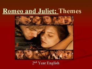 Romeo nd juliet Romeo nd juliet