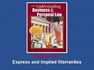 Section 14 1 Express and Implied Warranties Section
