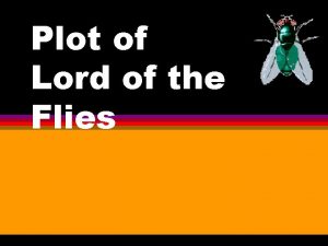 Plot structure of lord of the flies