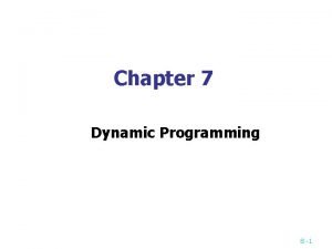 Chapter 7 Dynamic Programming 8 1 Fibonacci sequence