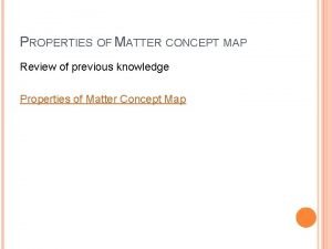 Concept map properties of matter