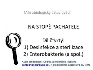 Mikrobiologick stav uvd NA STOP PACHATELE L Dl