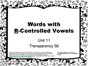 Words with RControlled Vowels Unit 11 Transparency 59