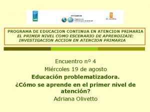 PROGRAMA DE EDUCACION CONTINUA EN ATENCION PRIMARIA EL