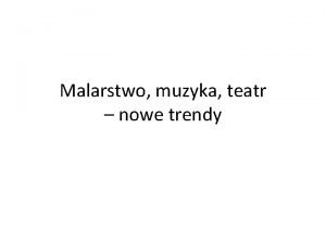 Malarstwo muzyka teatr nowe trendy Parsuny Aleksy Michajowicz