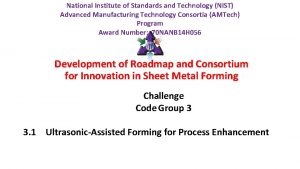 National Institute of Standards and Technology NIST Advanced