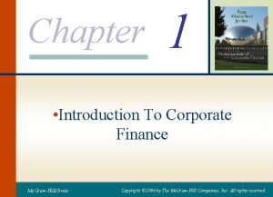 Chapter 1 Introduction To Corporate Finance Mc GrawHillIrwin