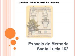comisin chilena de derechos humanos Espacio de Memoria