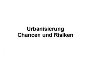 Urbanisierung definition