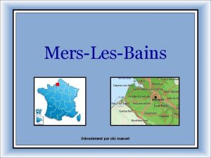 MersLesBains Droulement par clic manuel Niche au pied