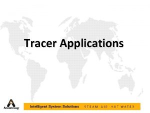 Steam tracing Steam tracing