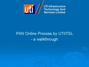 PAN Online Process by UTIITSL a walkthrough Access