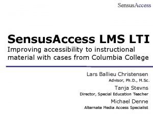 Sensus Access LMS LTI Improving accessibility to instructional