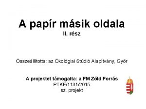 A papr msik oldala II rsz sszelltotta az