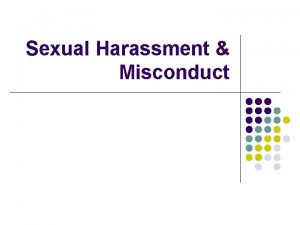 Sexual Harassment Misconduct Changes to our District Policy