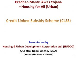 Pradhan Mantri Awas Yojana Housing for All Urban
