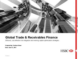 Global trade and receivables finance