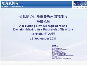 Nexia International Accounting Firm Management and Decision Making