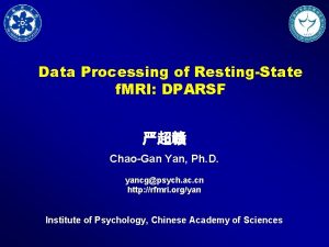 Data Processing of RestingState f MRI DPARSF ChaoGan