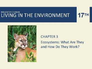 MILLERSPOOLMAN LIVING IN THE ENVIRONMENT 17 TH CHAPTER