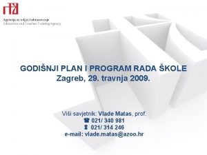 GODINJI PLAN I PROGRAM RADA KOLE Zagreb 29