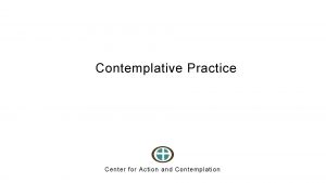 Center for contemplative action