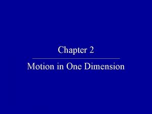 Motion in one dimension quiz