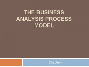 Business analysis process model stages