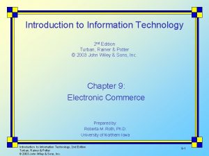 Introduction to Information Technology 2 nd Edition Turban