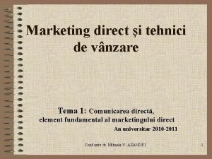 Marketing direct i tehnici de vnzare Tema 1