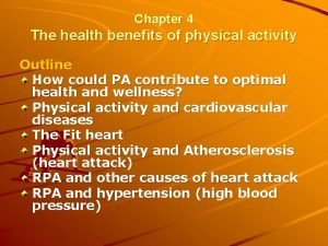 Chapter 4 The health benefits of physical activity