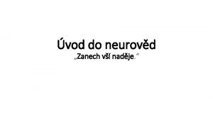 vod do neurovd Zanech v nadje Neurovdy jsou