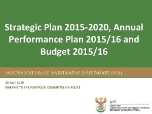 Strategic Plan 2015 2020 Annual Strategic Plan 201217 Strategic Plan 2015 2020 Annual Strategic Plan 201217