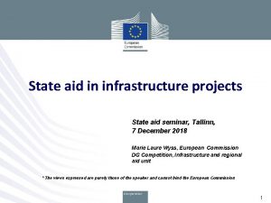 State aid in infrastructure projects State aid seminar