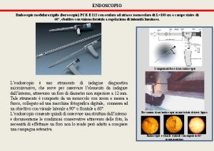 ENDOSCOPIO Endoscopio modulare rigido boroscopio PCEE 122 con