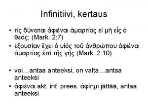 Imperatiivi kertaus 1 Kor 1 26 fem yks