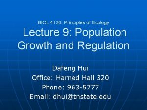 BIOL 4120 Principles of Ecology Lecture 9 Population