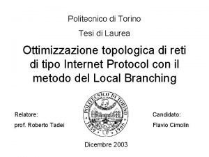 Politecnico di Torino Tesi di Laurea Ottimizzazione topologica