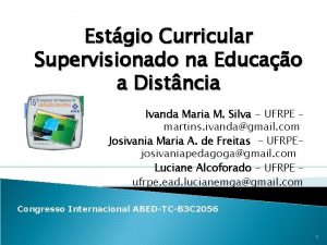 Estgio Curricular Supervisionado na Educao a Distncia Ivanda