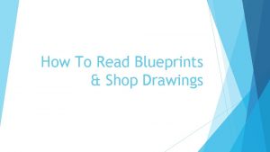 How to read blueprints