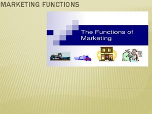 Marketing functions