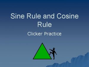 Sine rule and cosine rule Sine rule and cosine rule