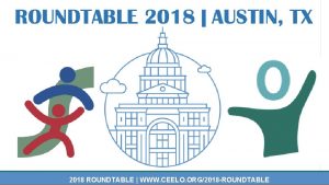 2018 ROUNDTABLE WWW CEELO ORG2018 ROUNDTABLE HighQuality Instruction