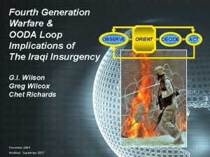Fourth Generation Warfare OODA Loop OBSERVE Implications of