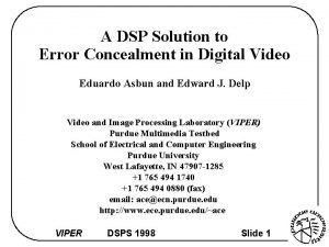 A DSP Solution to Error Concealment in Digital