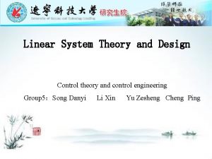 Linear System Theory and Design Control theory and