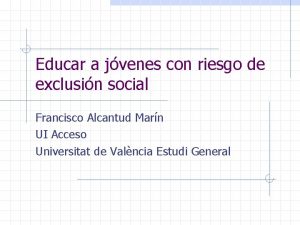 Educar a jvenes con riesgo de exclusin social