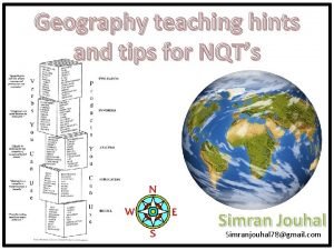 Geography teaching hints and tips for NQTs Simran