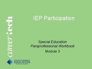 IEP Participation Special Education Paraprofessional Workbook Module 3